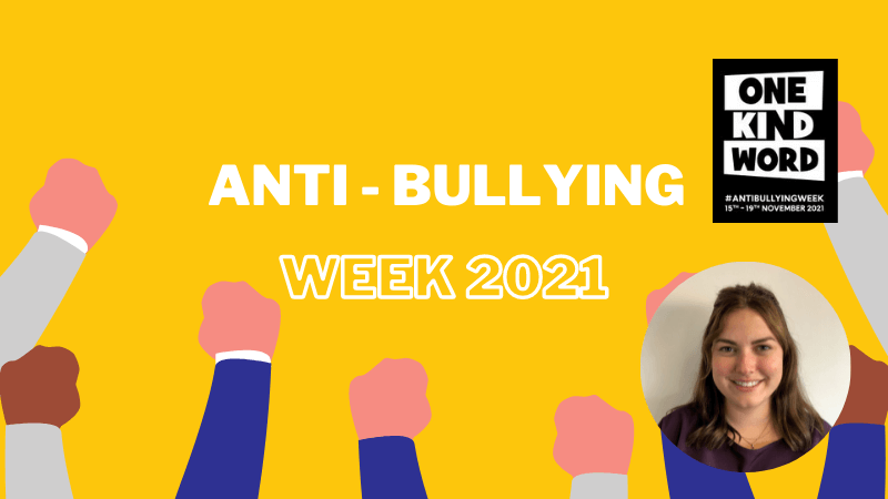 Anti-Bullying Week 2021 – One Kind Word